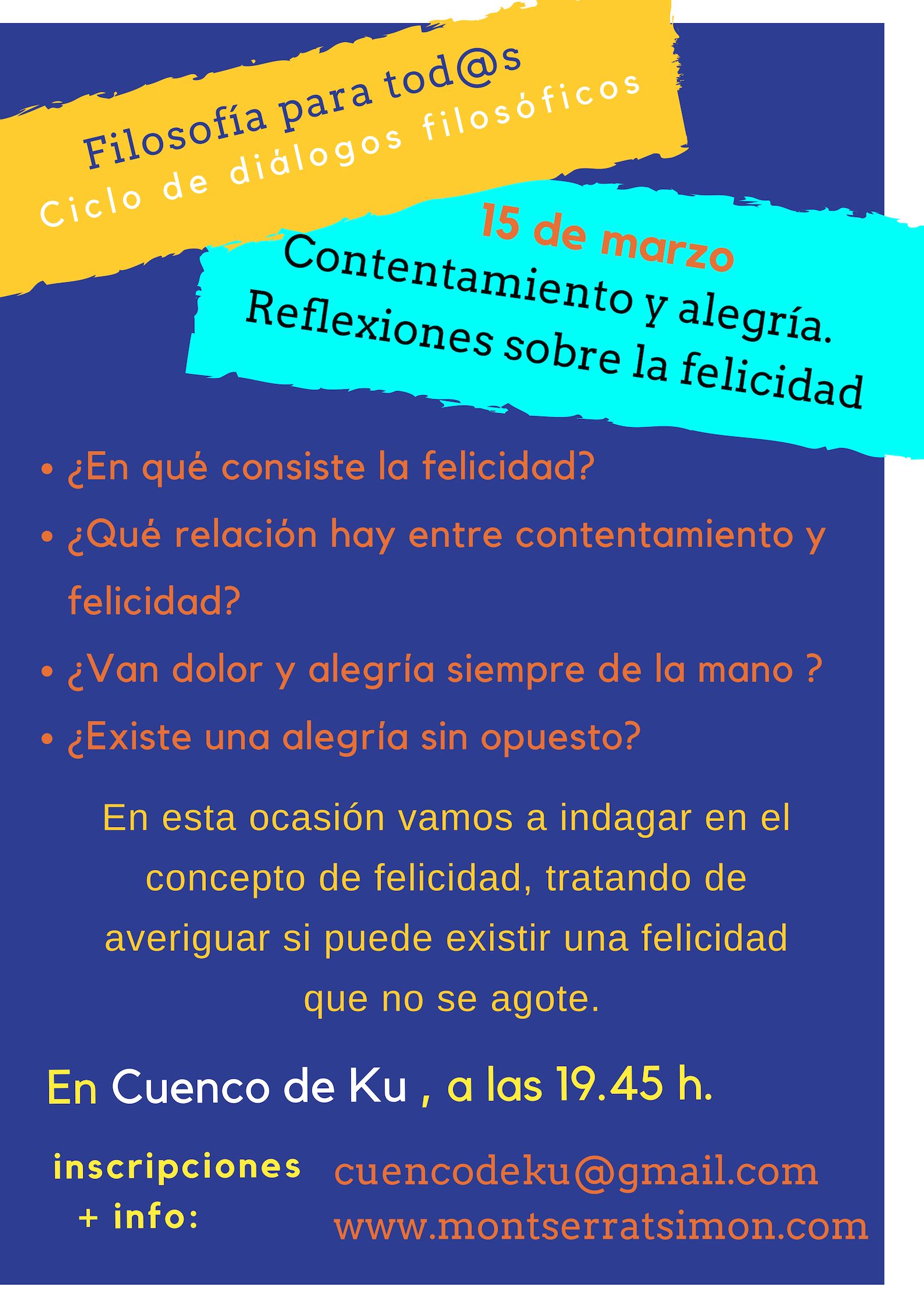 Contentamiento y alegría. Reflexiones sobre la felicidad.